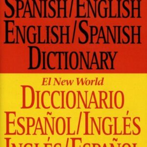 The New World Spanish/English, English/Spanish Dictionary (El New World Diccionario espanol/ingles, ingles/espanol) (Spanish and English Edition)