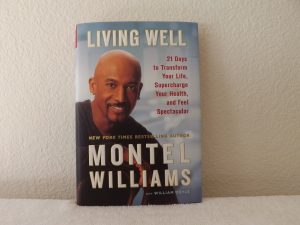 Living Well: 21 Days to Transform Your Life, Supercharge Your Health, and Feel Spectacular
