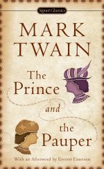The Prince and the Pauper (Signet Classics)