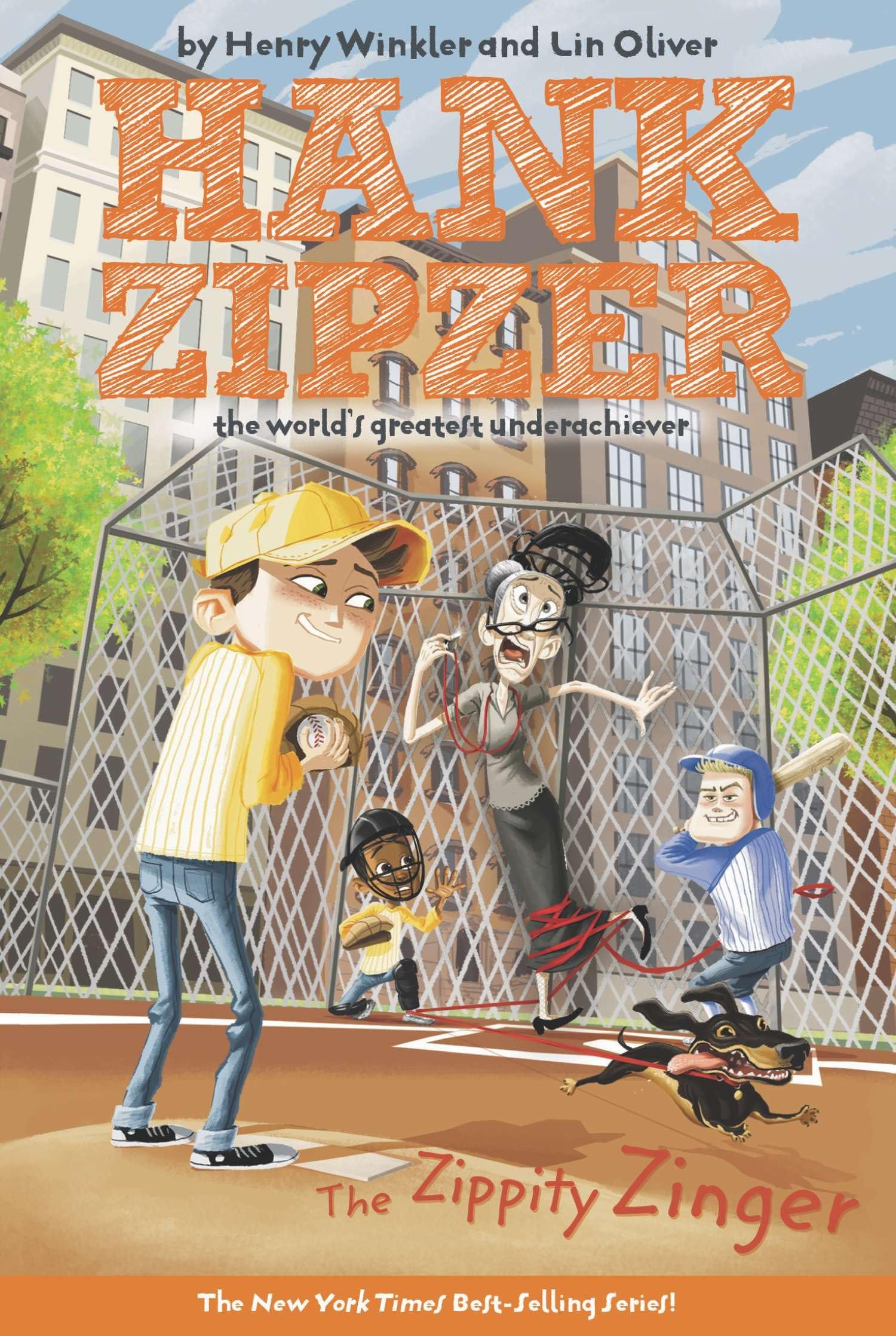 The Zippity Zinger #4: The Zippity Zinger The Mostly True Confessions of the World’s Best Underachiever (Hank Zipzer)