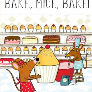 Bake, Mice, Bake! (Penguin Young Readers, Level 1)