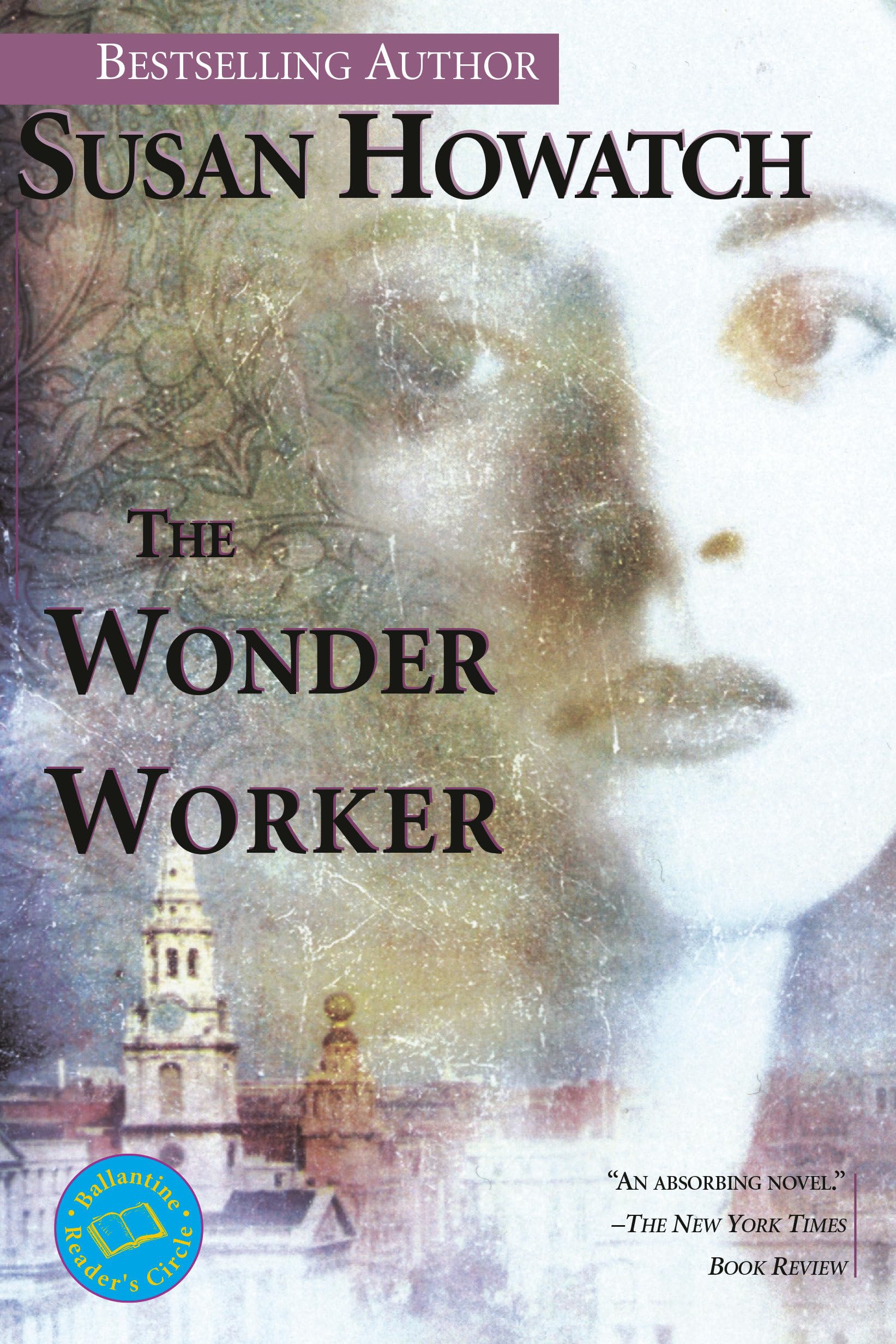 The Wonder Worker: A Novel (St. Benet’s Trilogy)