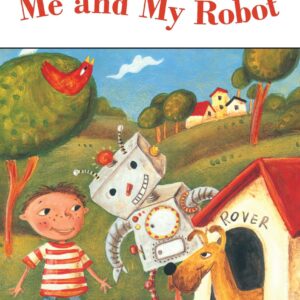 Me and My Robot (Penguin Young Readers, Level 2)