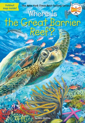 Where Is the Great Barrier Reef? Where Is the Great Barrier Reef?
