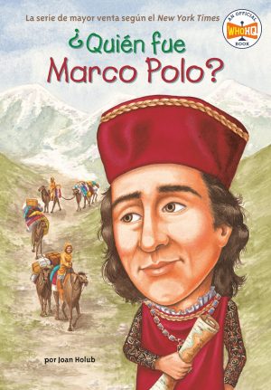 ?Quien fue Marco Polo? (Who Was…?) (Spanish Edition)