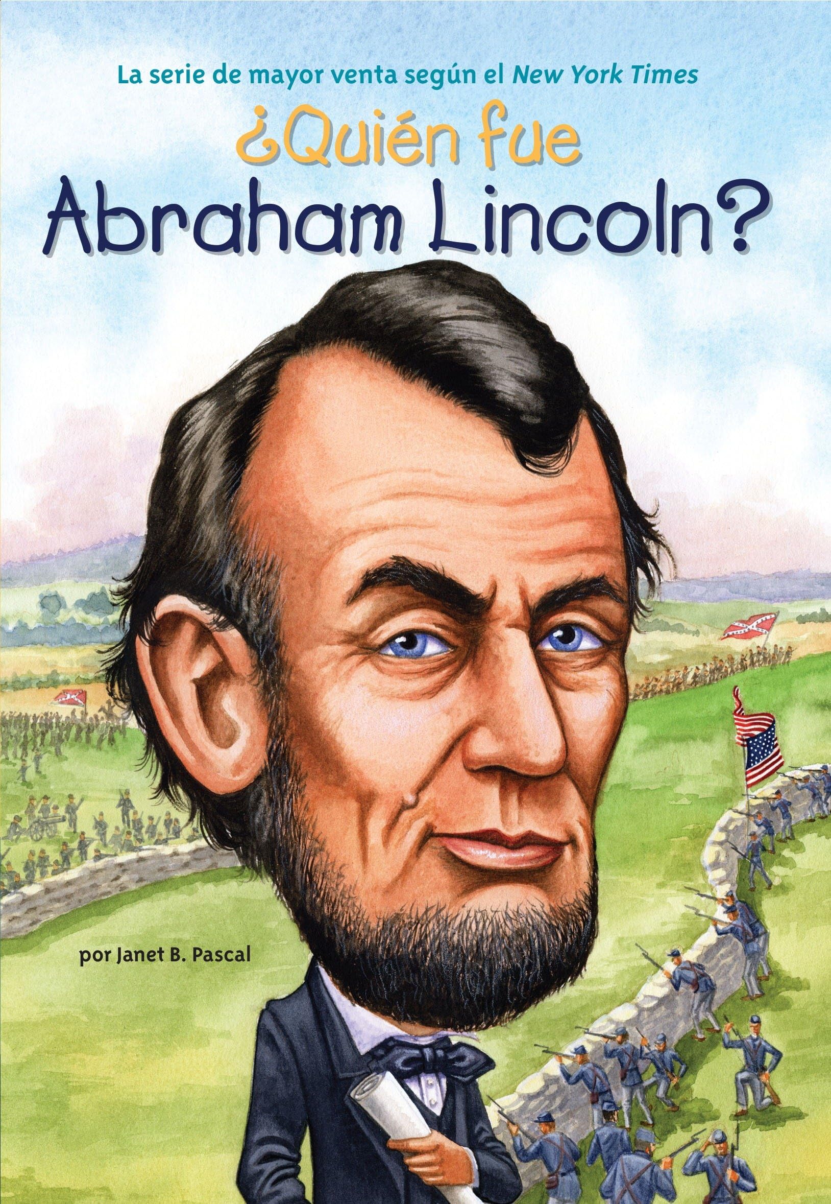 ?Quien fue Abraham Lincoln? (Who Was…?) (Spanish Edition)